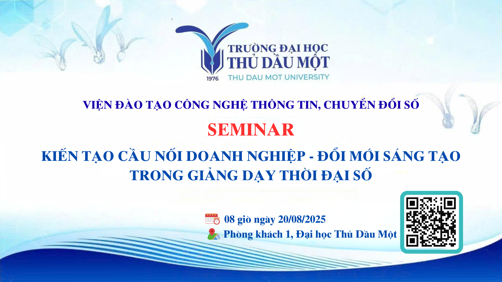 SEMINAR: KIẾN TẠO CẦU NỐI DOANH NGHIỆP - ĐỔI MỚI SÁNG TẠO TRONG GIẢNG DẠY THỜI ĐẠI SỐ