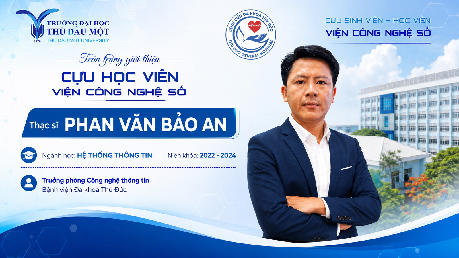 Cựu học viên Phan Văn Bảo An – Ứng dụng công nghệ thông tin vào chuyển đổi số trong lĩnh vực y tế