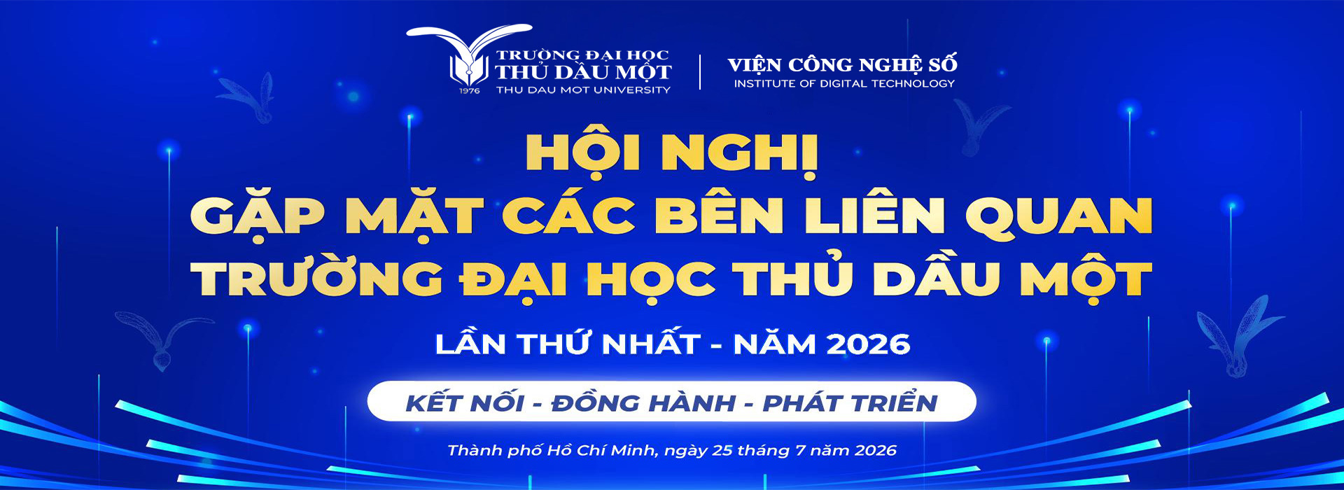Hội nghị gặp các bên liên quan - Trường Đại học Thủ Dầu Một lần thứ 1 - Năm 2026